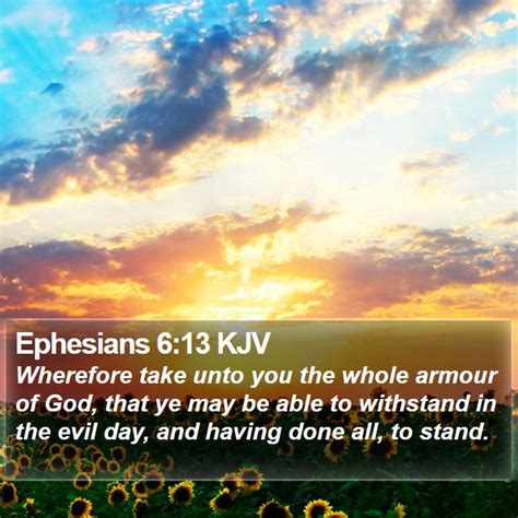 philippians 6:13 kjv|Ephesians 6:13 KJV .